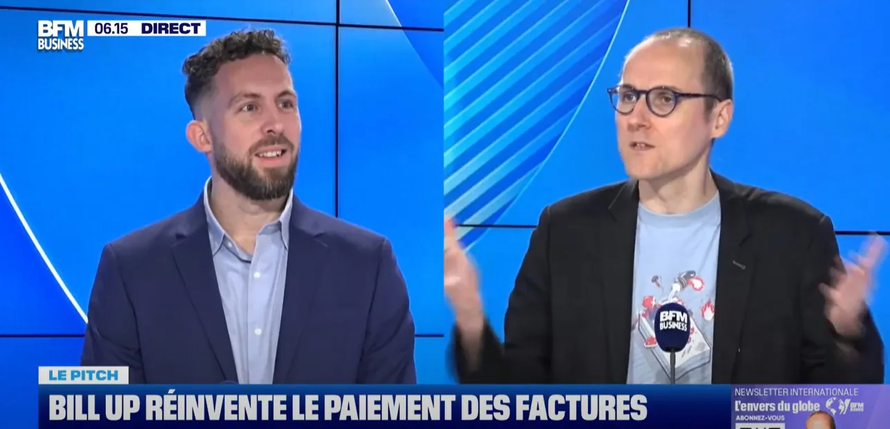 Bill up sur BFM Business : une facture réglée en 15 secondes, c’est (enfin) possible